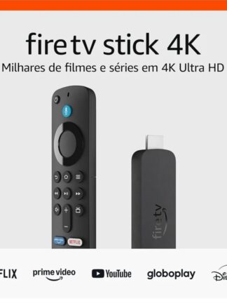 Fire TV Stick 4K | Streaming com Dolby Vision/Atmos e suporte a wi-fi 6 | Com Alexa e comandos de TV