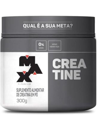 Max Titanium Creatina - Suplemento alimentar de creatina em pó, 300g