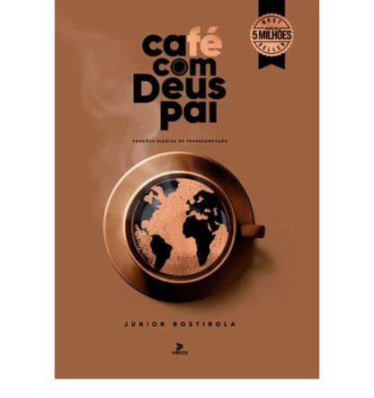 Café com Deus Pai 2025: Porções Diárias de Transformação