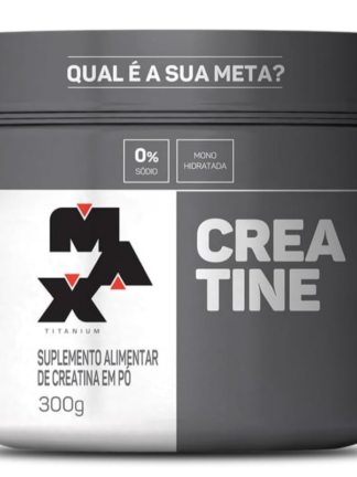 Max Titanium Creatina - Suplemento alimentar de creatina em pó, 300g